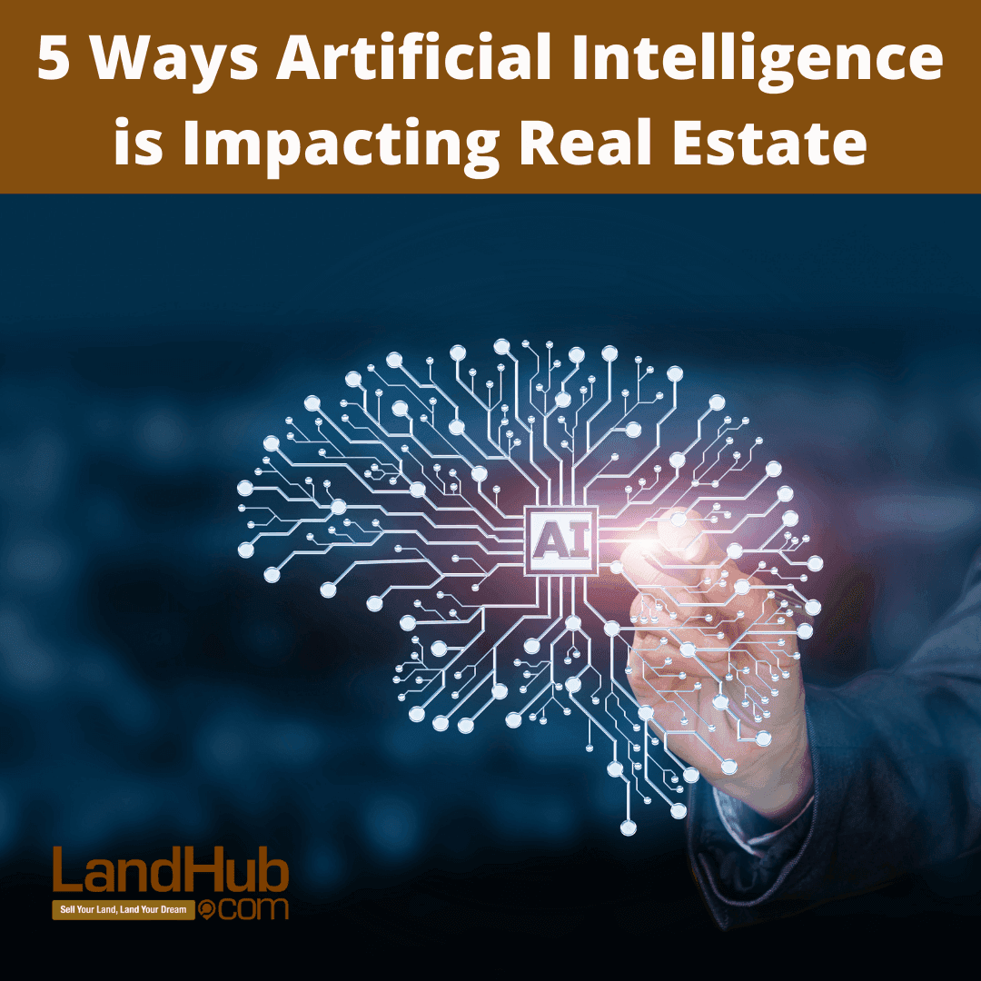 5 ways artificial intelligence is impacting real estate
