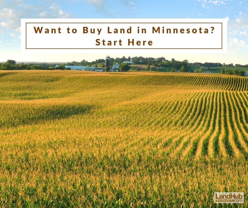 Want to Buy Land in Minnesota? Start Here