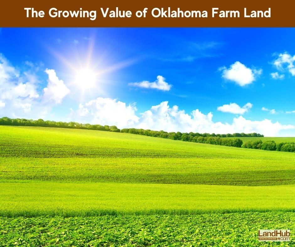 the growing value of oklahoma farm land