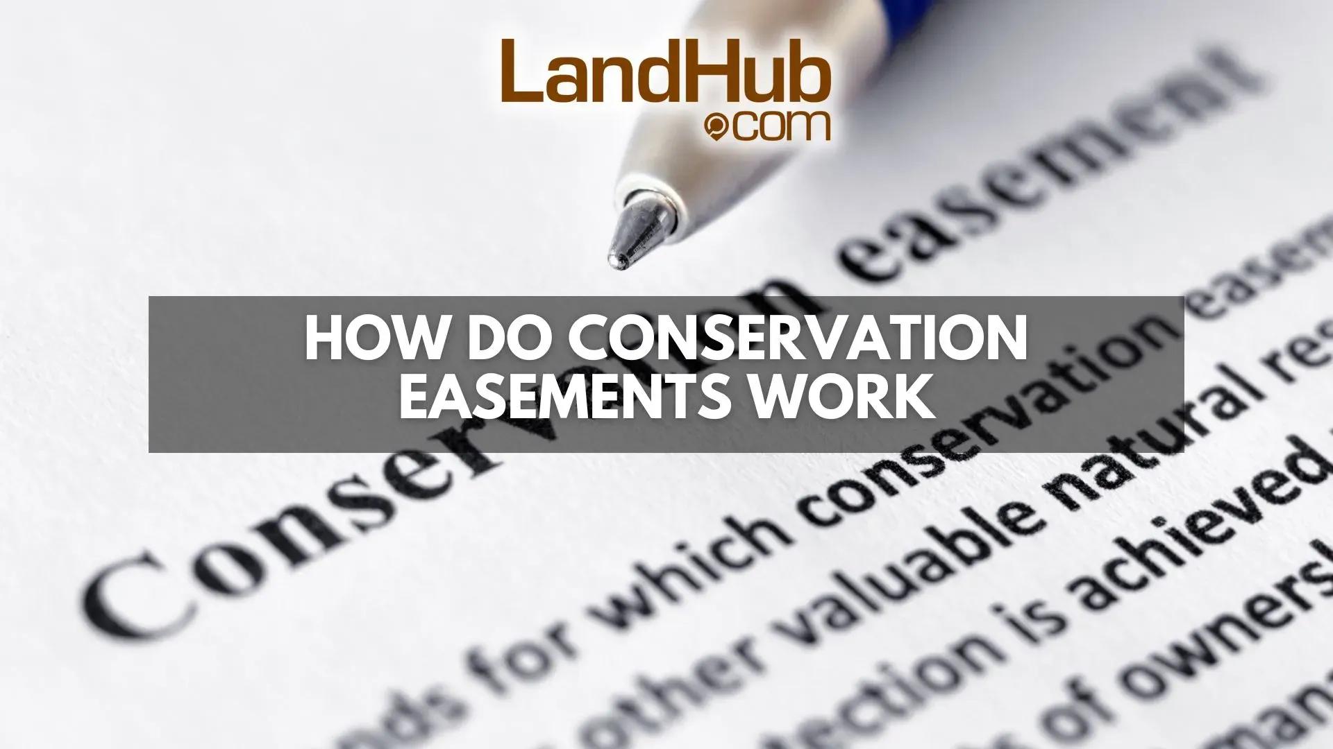 how do conservation easements work