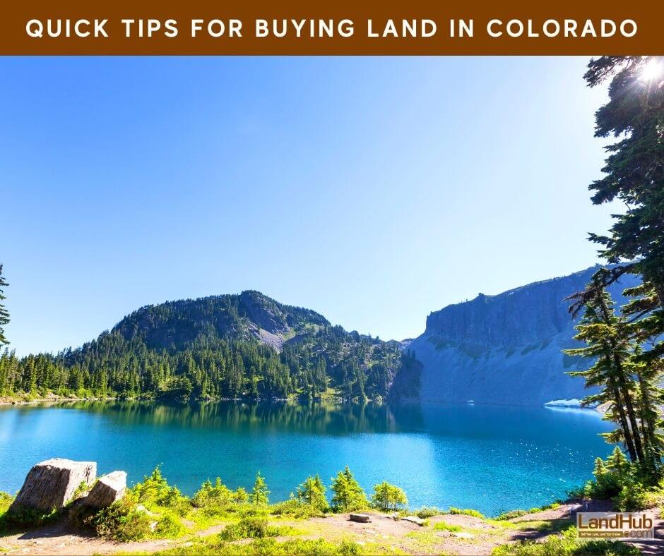 quick tips for buying land in colorado