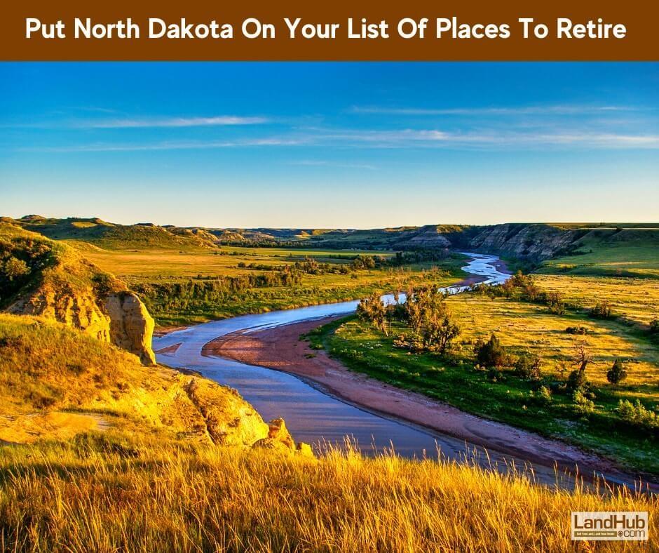 put north dakota on your list of places to retire