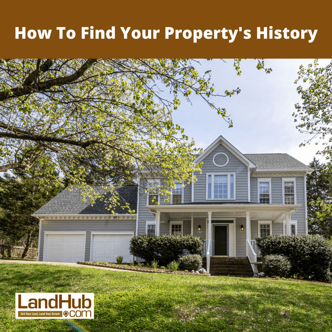 how to find your property's history