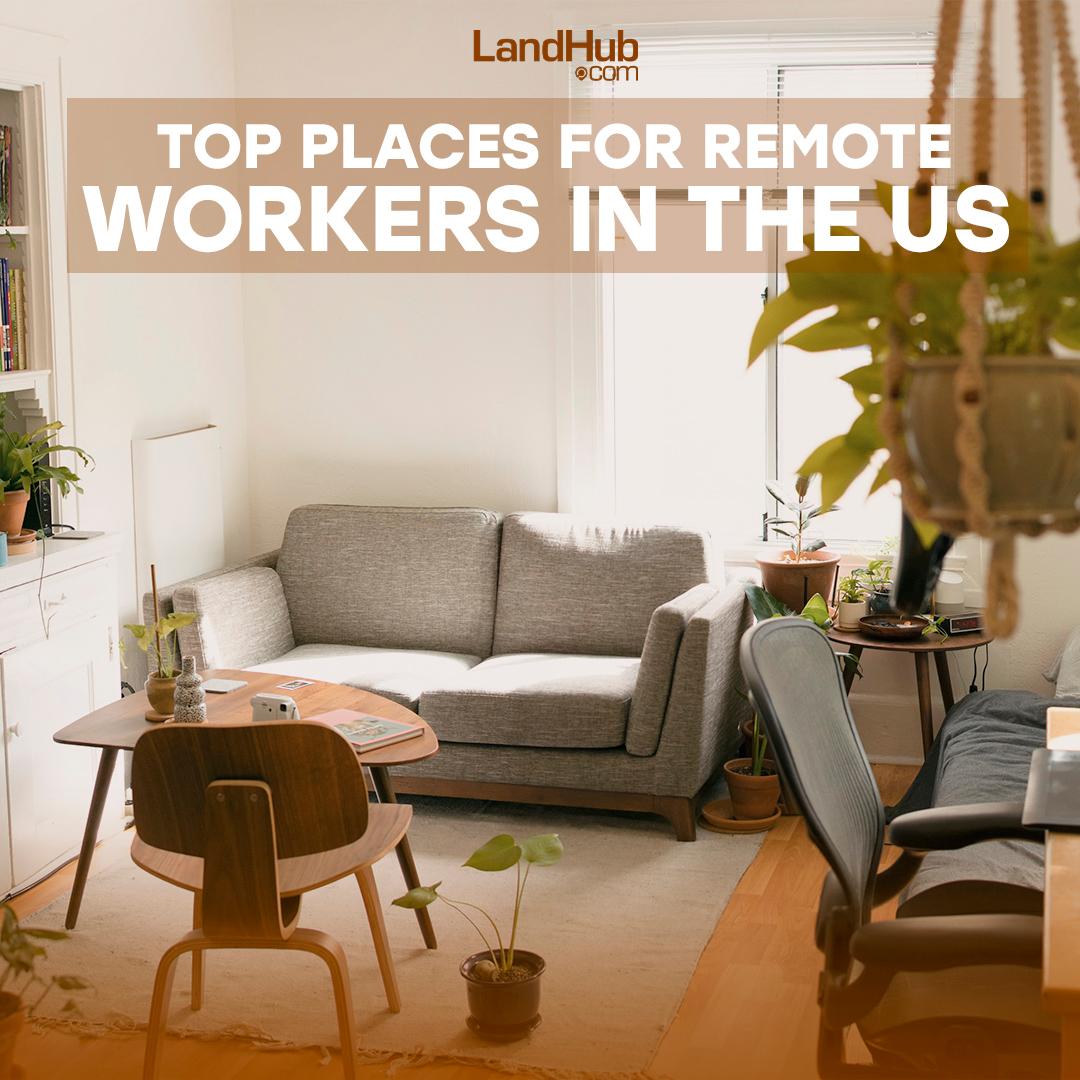 top places for remote workers in the u.s.