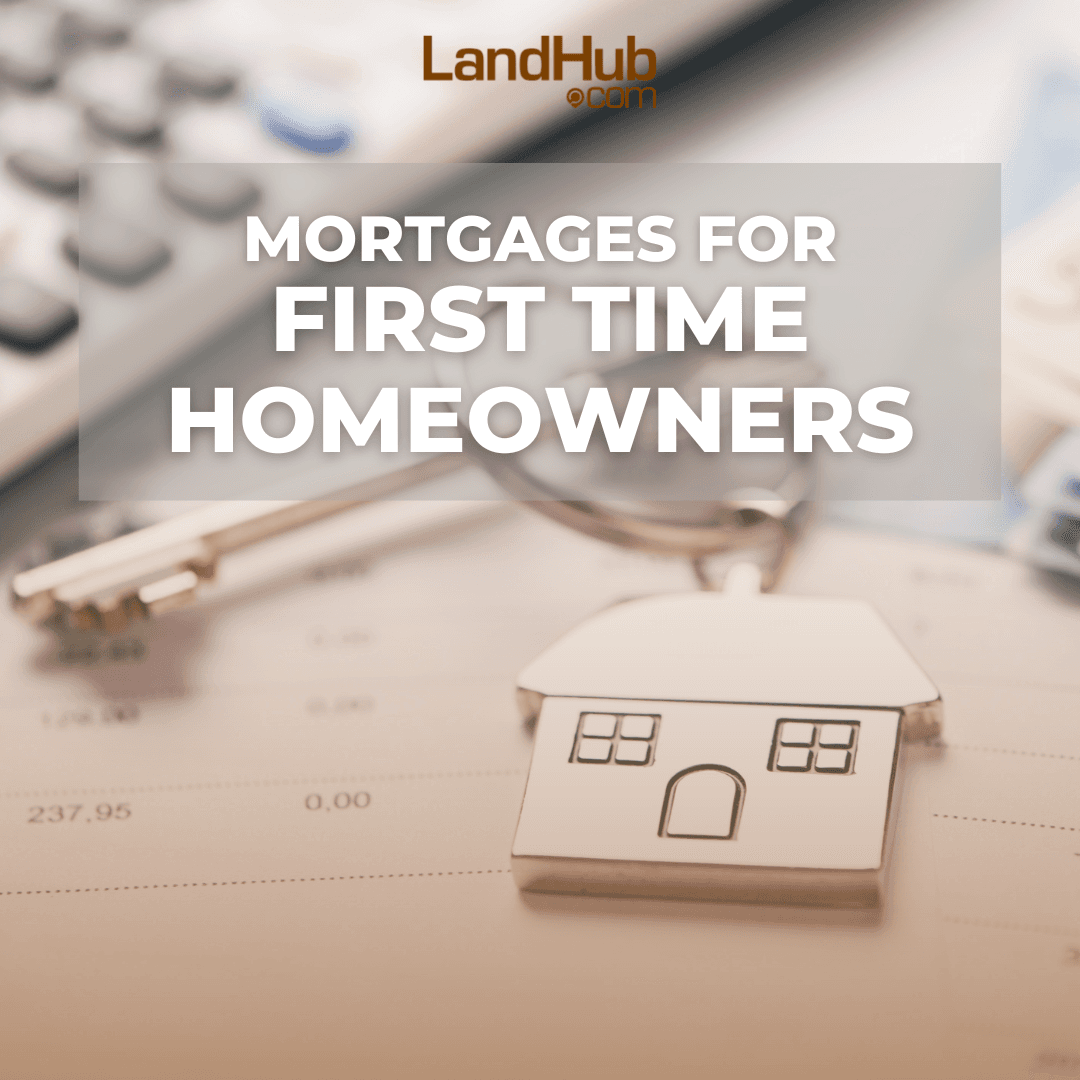 mortgages for first time homeowners