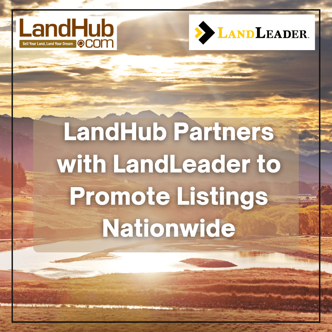 landhub partners with landleader to promote listings nationwide
