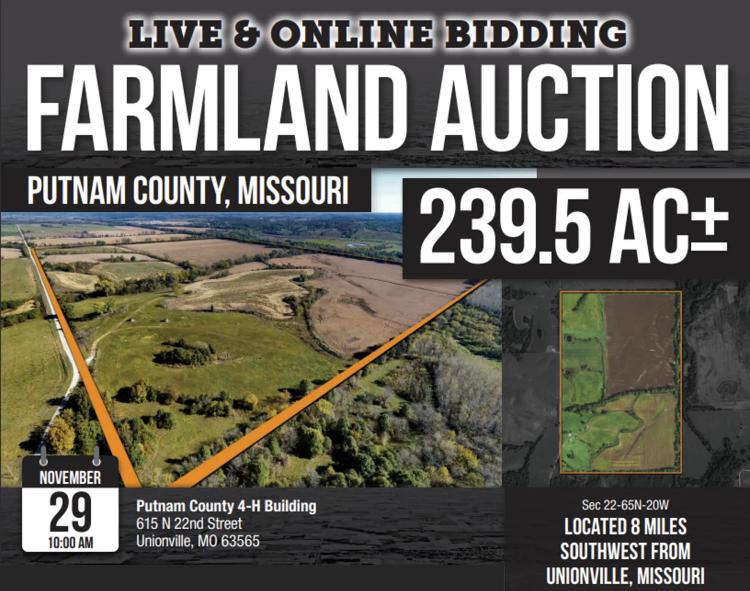 Farmland Auction - Foxtail Farms, 239.5 acres m/l, Putnam County, Mo