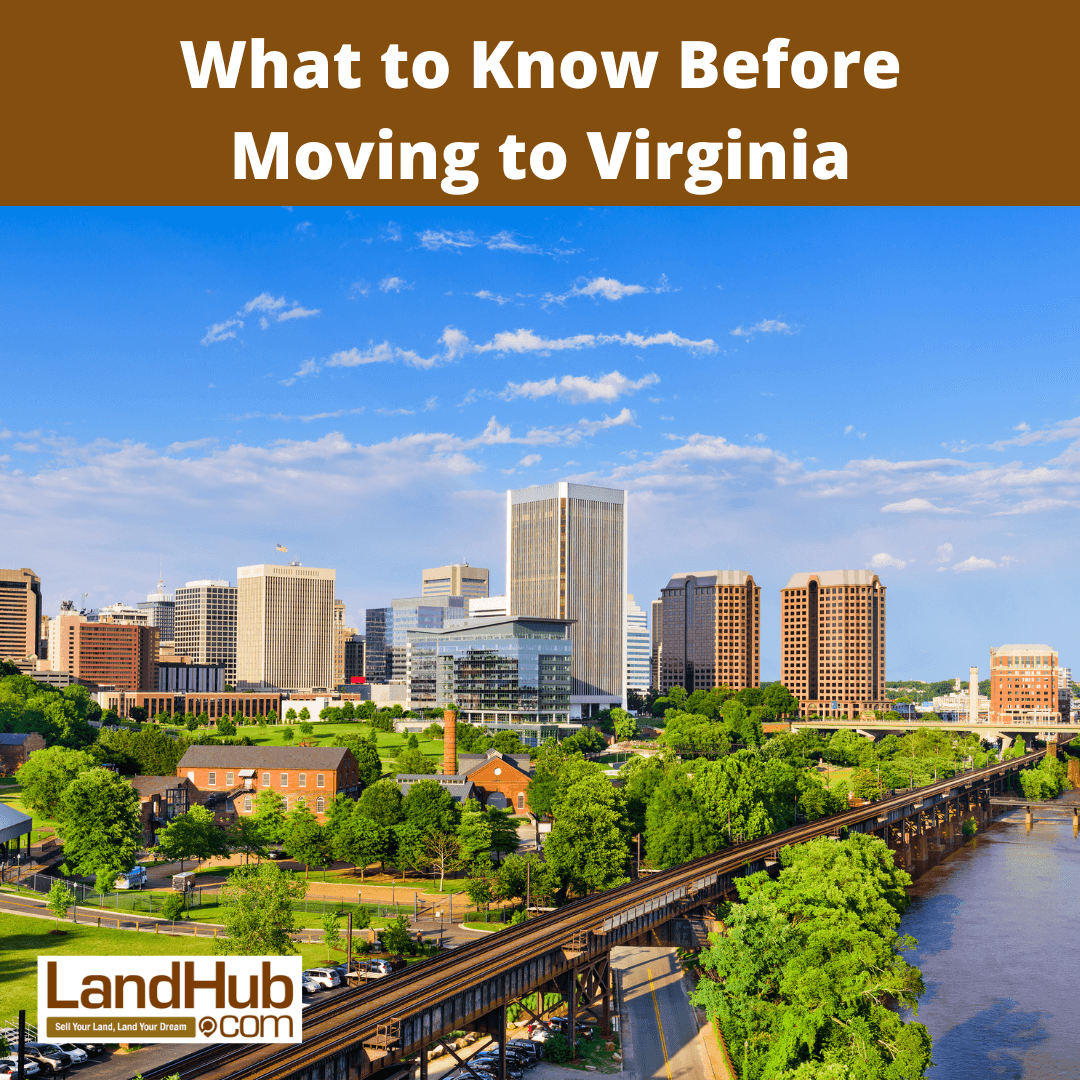 What to Know Before Moving to Virginia